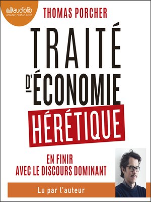cover image of Traité d'économie hérétique